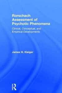 Rorschach Assessment of Psychotic Phenomena