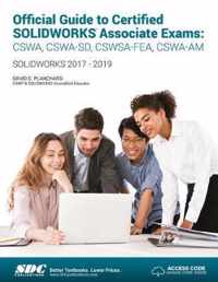 Official Guide to Certified SOLIDWORKS Associate Exams (2018-2019)