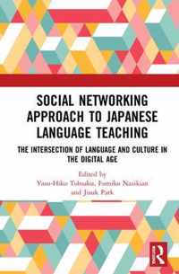 Social Networking Approach to Japanese Language Teaching