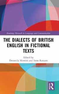 The Dialects of British English in Fictional Texts