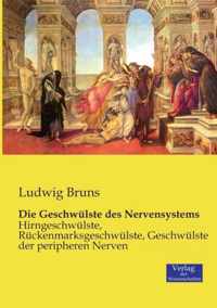 Die Geschwulste des Nervensystems