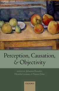 Perception, Causation, and Objectivity