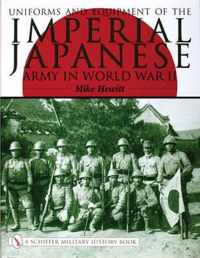 Uniforms And Equipment Of The Imperial Japanese Army In Worl