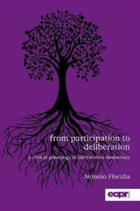 From Participation to Deliberation