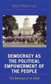 Democracy as the Political Empowerment of the People