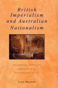 British Imperialism and Australian Nationalism