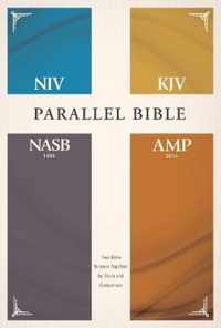 Niv, Kjv, Nasb, Amplified, Parallel Bible, Hardcover Four Bible Versions Together for Study and Comparison