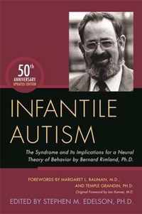 Infantile Autism Anniversary Edition