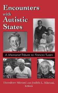 Encounters with Autistic States