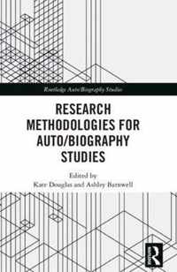 Research Methodologies for Auto/biography Studies