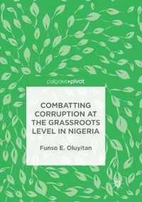 Combatting Corruption at the Grassroots Level in Nigeria