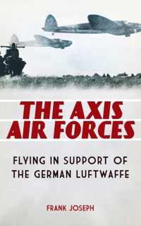 The Axis Air Forces