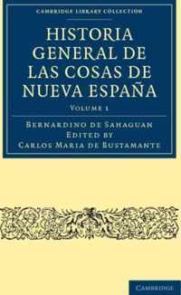 Historia General De Las Cosas De Nueva Espana
