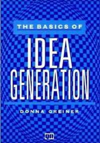 The Basics of Idea Generation