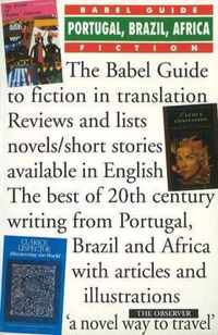 Babel Guide to Portugal, Brazil & Africa Fiction in English Translation