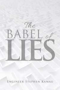 The Babel of Lies