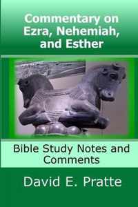 Commentary on Ezra, Nehemiah, and Esther