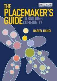 The Placemaker's Guide to Building Community