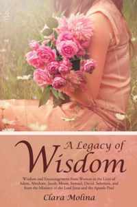 A Legacy of Wisdom