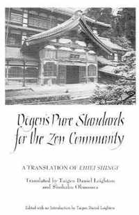 Dogen's Pure Standards for the Zen Community