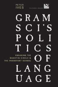 Gramsci's Politics of Language