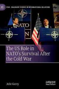 The US Role in NATO's Survival After the Cold War