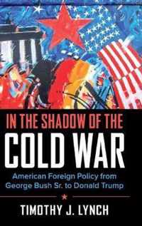 In the Shadow of the Cold War