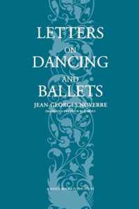 Letters On Dancing And Ballets