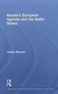 Russia's European Agenda and the Baltic States