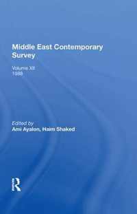 Middle East Contemporary Survey, Volume Xii, 1988: Volume XII