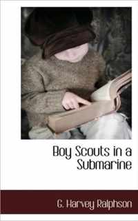 Boy Scouts in a Submarine