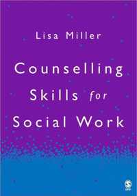 Counselling Skills For Social Work