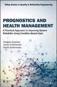 Prognostics and Health Management