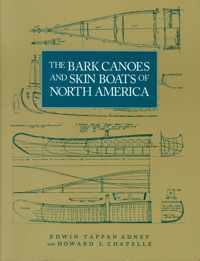 The Bark Canoes and Skin Boats of North America