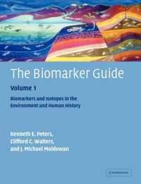 Biomarker Guide: Volume 1, Biomarkers And Isotopes In The En