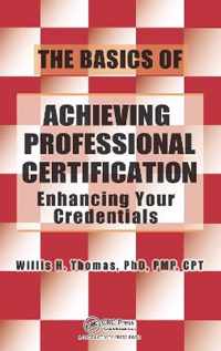 The Basics of Achieving Professional Certification