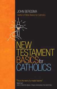 New Testament Basics for Catholics