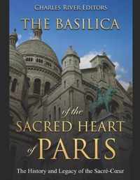 The Basilica of the Sacred Heart of Paris