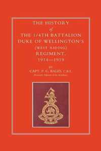 History of the 1/4th Battalion, Duke of Wellington's (West Riding) Regiment 1914-1919