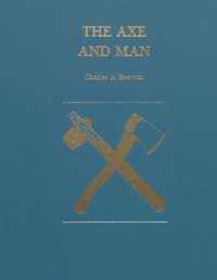 The Axe and Man