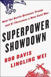 Superpower Showdown How The Battle