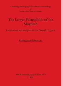 The Lower Palaeolithic of the Mahgreb