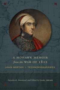 A Mohawk Memoir from the War of 1812