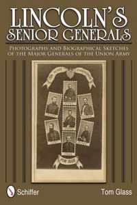 Lincoln'S Senior Generals