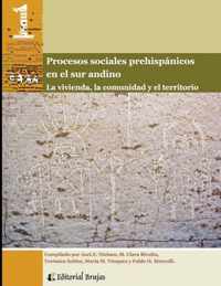 Procesos sociales prehispanicos en el sur andino