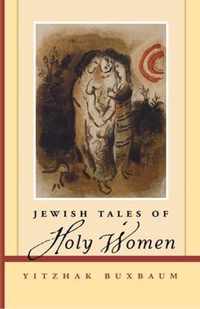 Jewish Tales of Holy Women