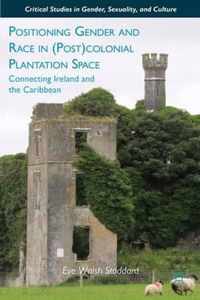 Positioning Gender And Race In (Post)Colonial Plantation Spa