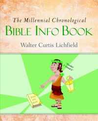 The Millennial Chronological Bible Info Book