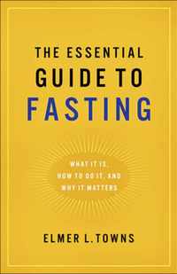 Essential Guide to Fasting