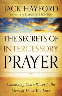 The Secrets of Intercessory Prayer